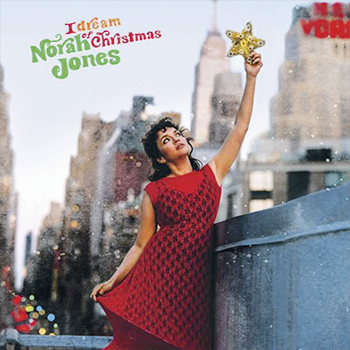 Norah Jones I Dream Of Christmas